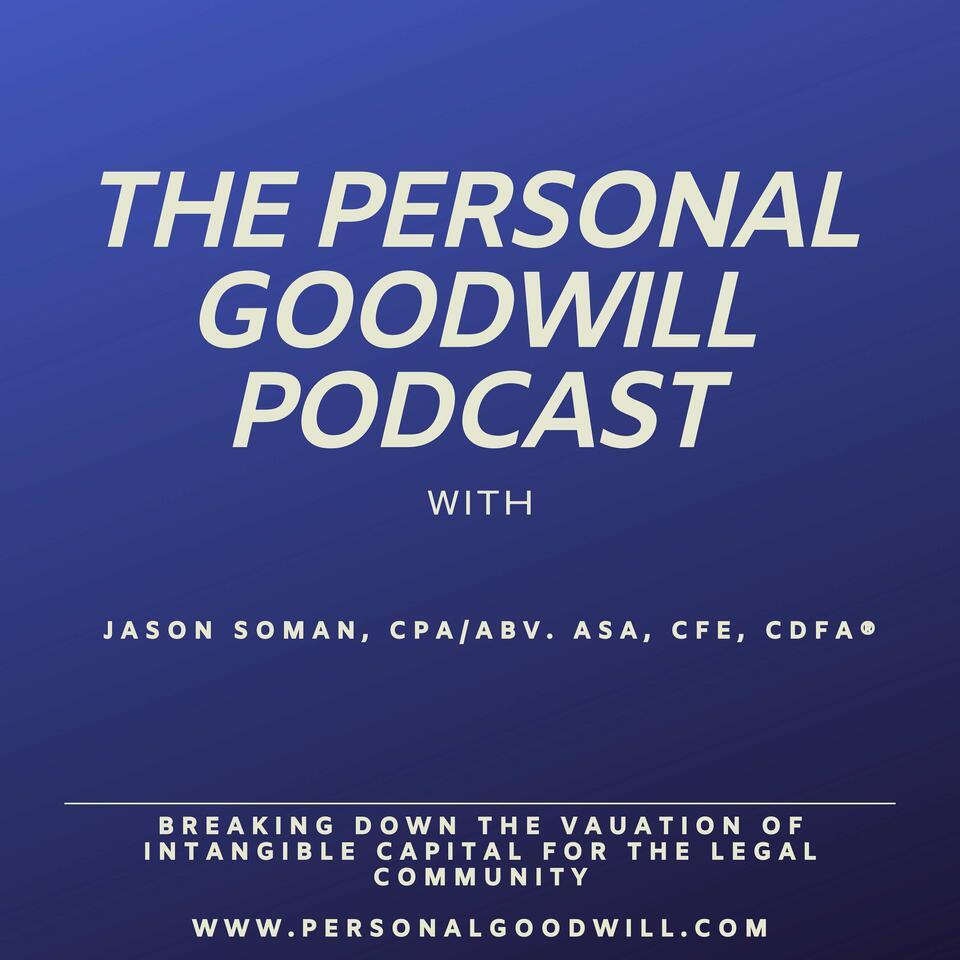 The Personal Goodwill Podcast