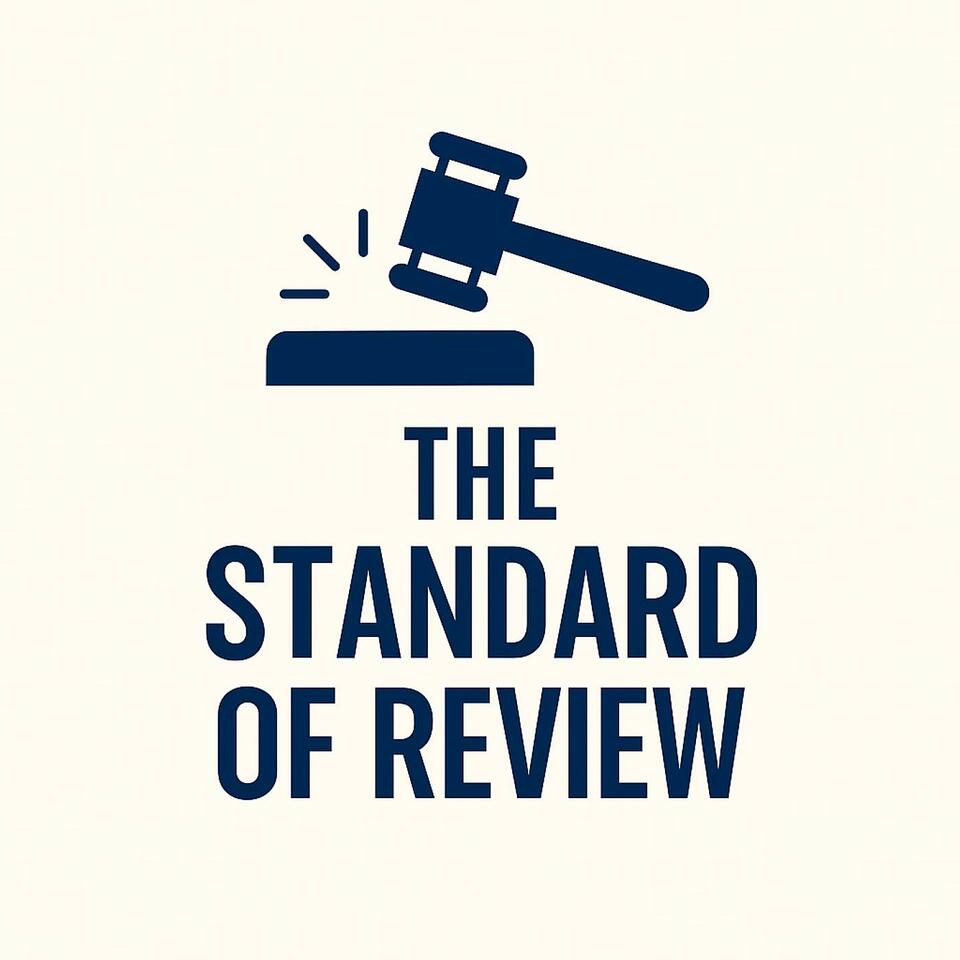 The Standard of Review