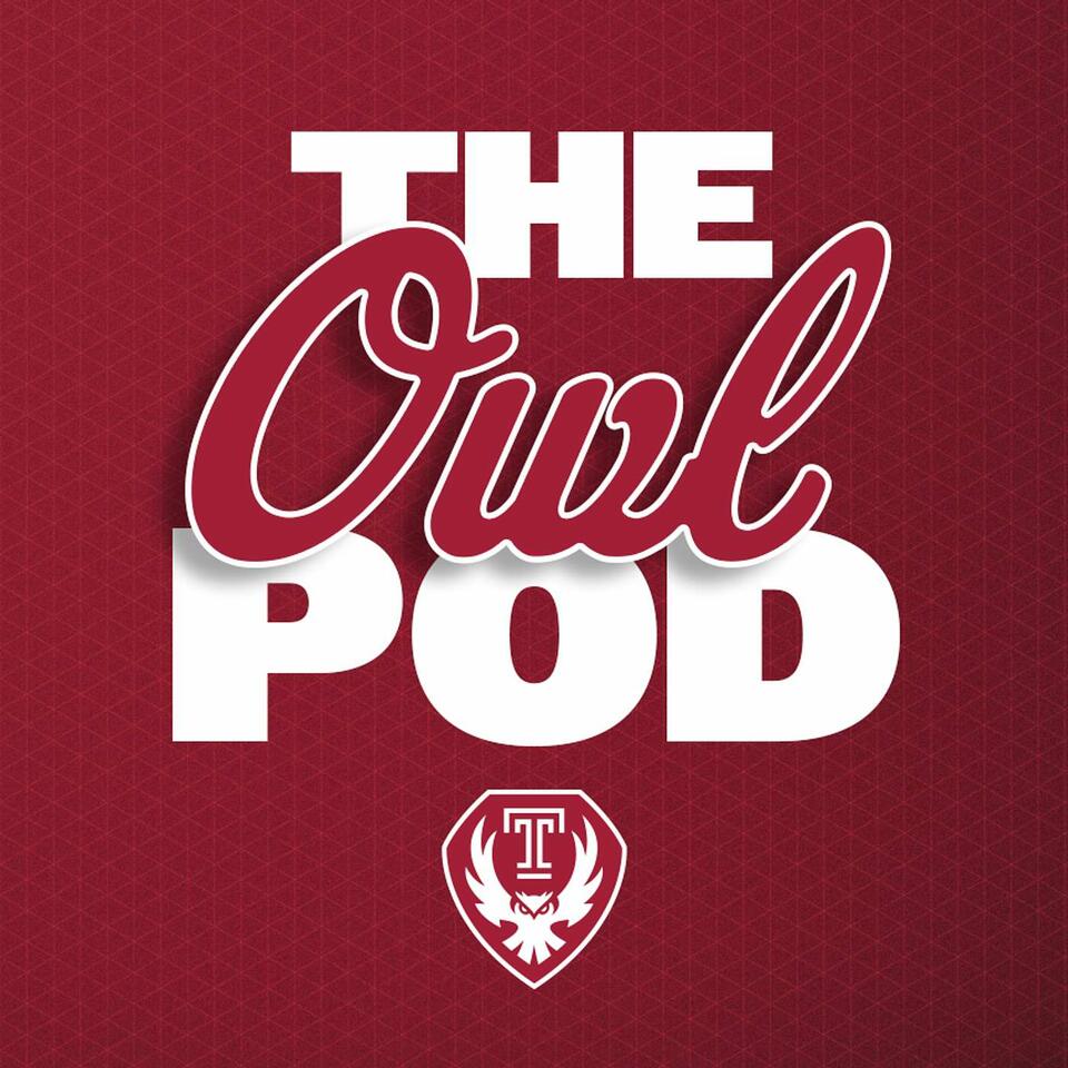 The Owl Pod: Official Podcast of Temple Athletics