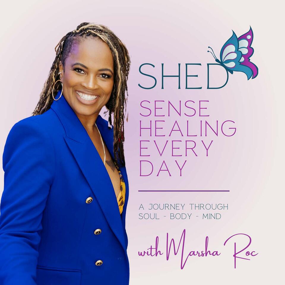 SHED - Sense Healing Every Day