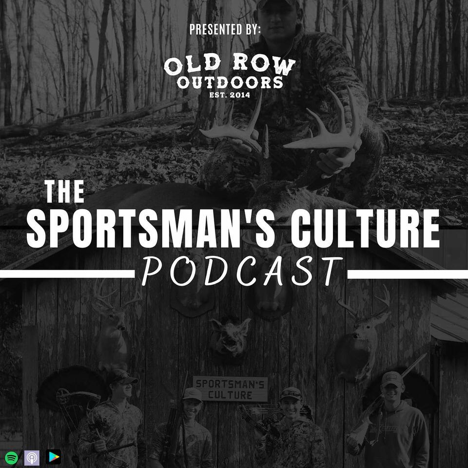 The Sportsman's Culture Podcast
