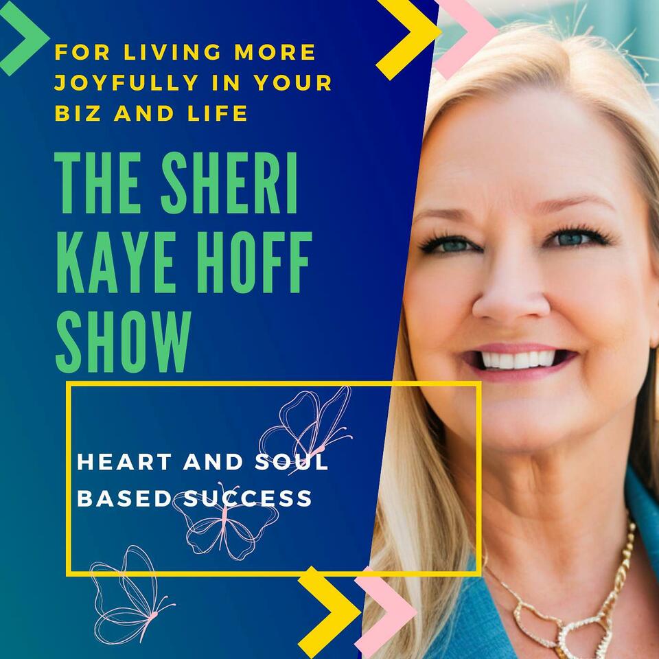 The Sheri Kaye Hoff Show