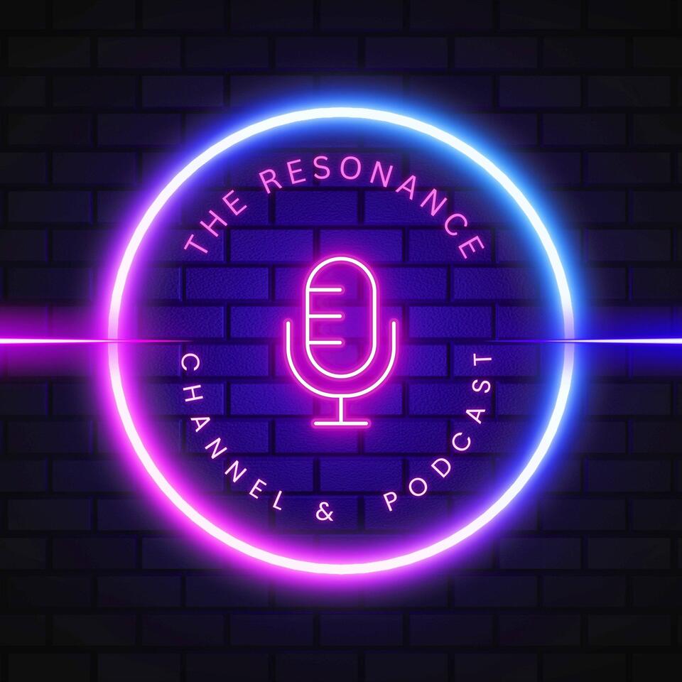 The Resonance Podcast
