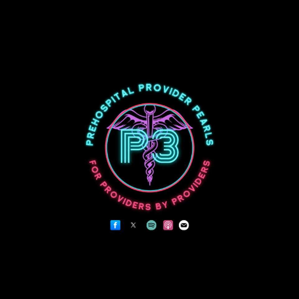 Prehospital Provider Pearls (P3)