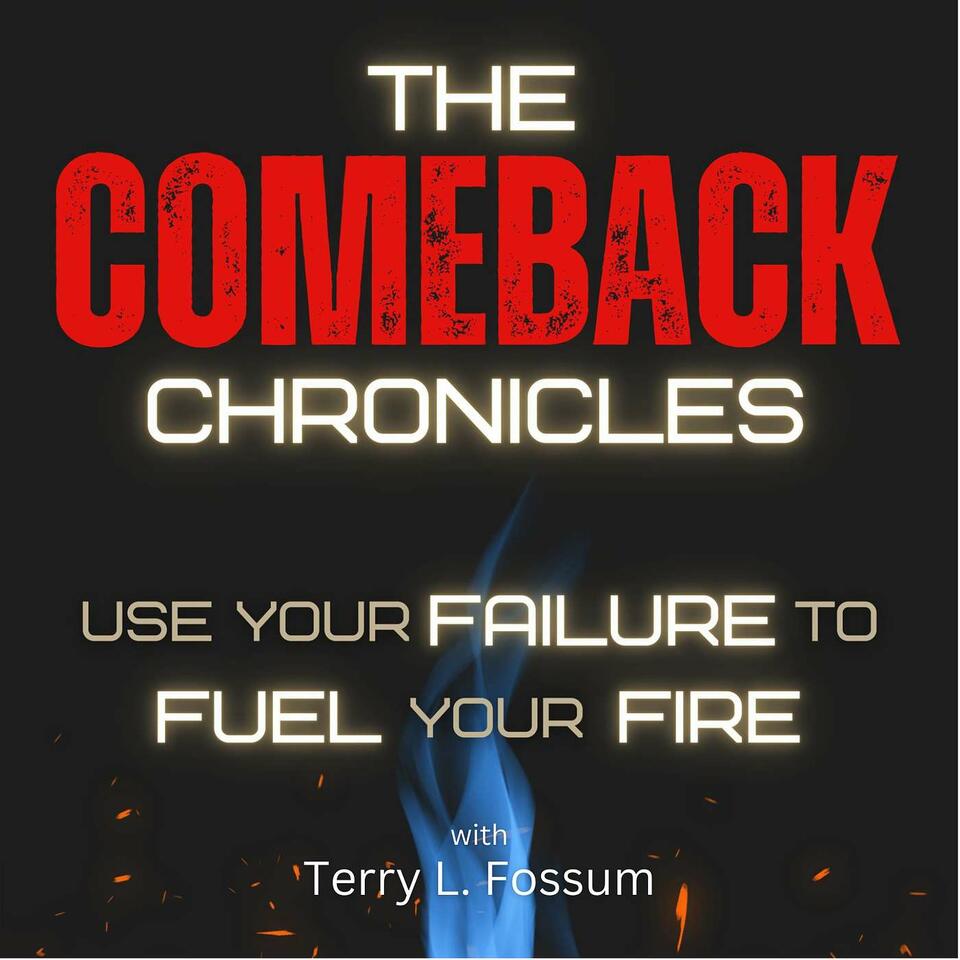 The Comeback Chronicles Podcast