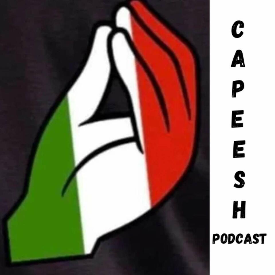 Capeesh Podcast