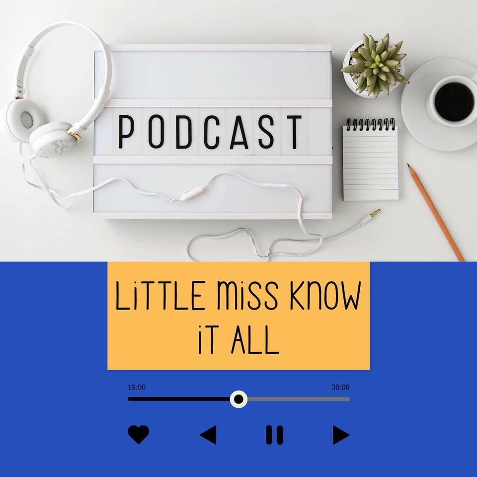 LITTLE MISS KNOW IT ALL