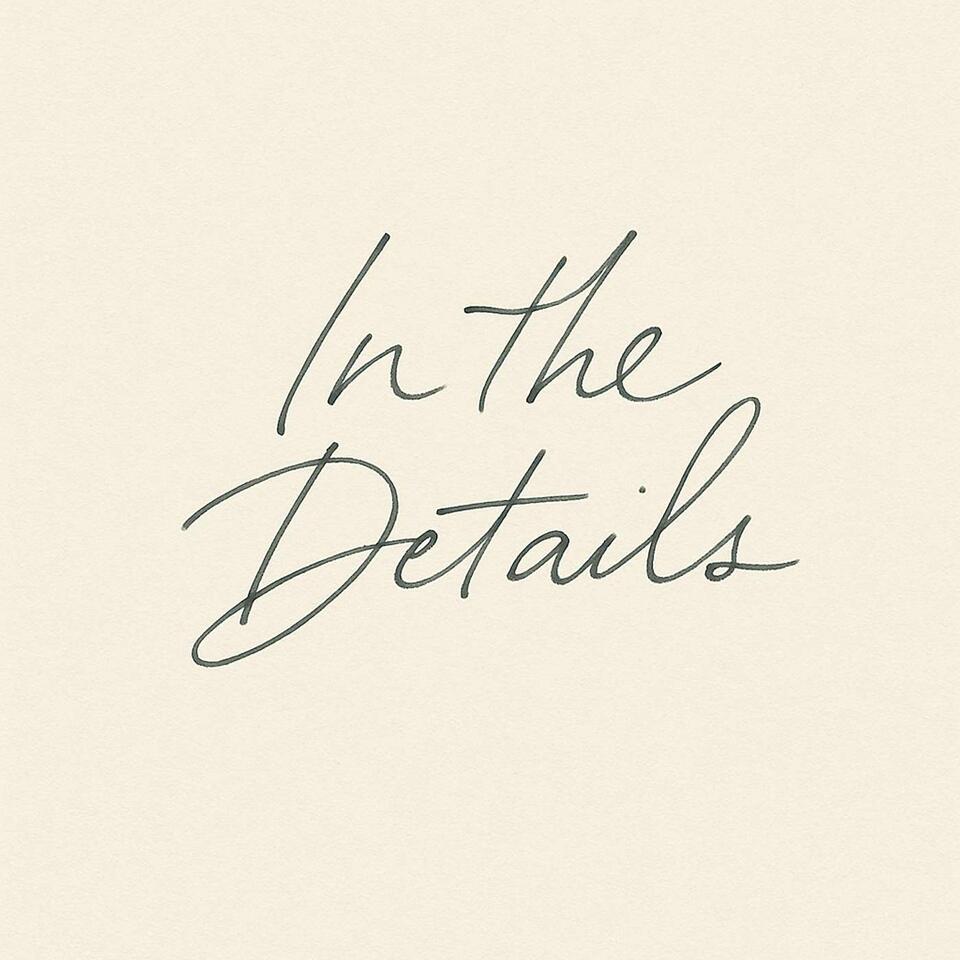 In the Details