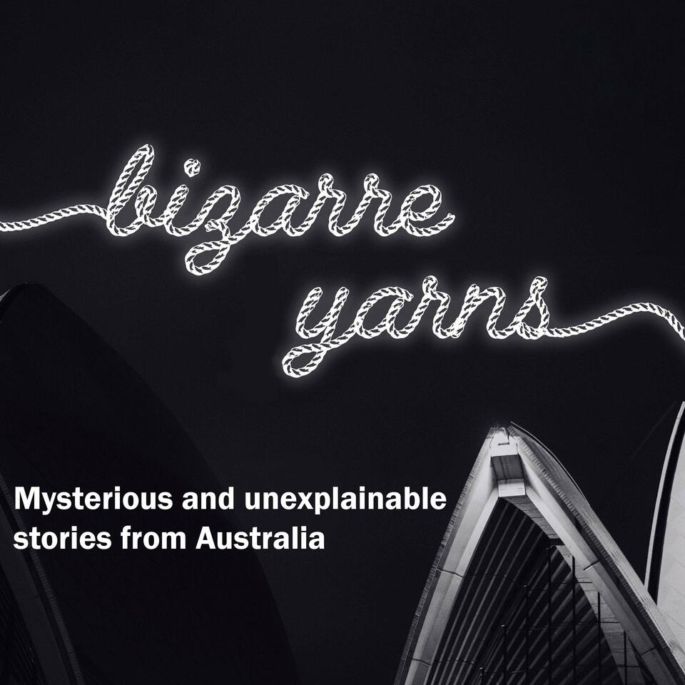 Bizarre Yarns