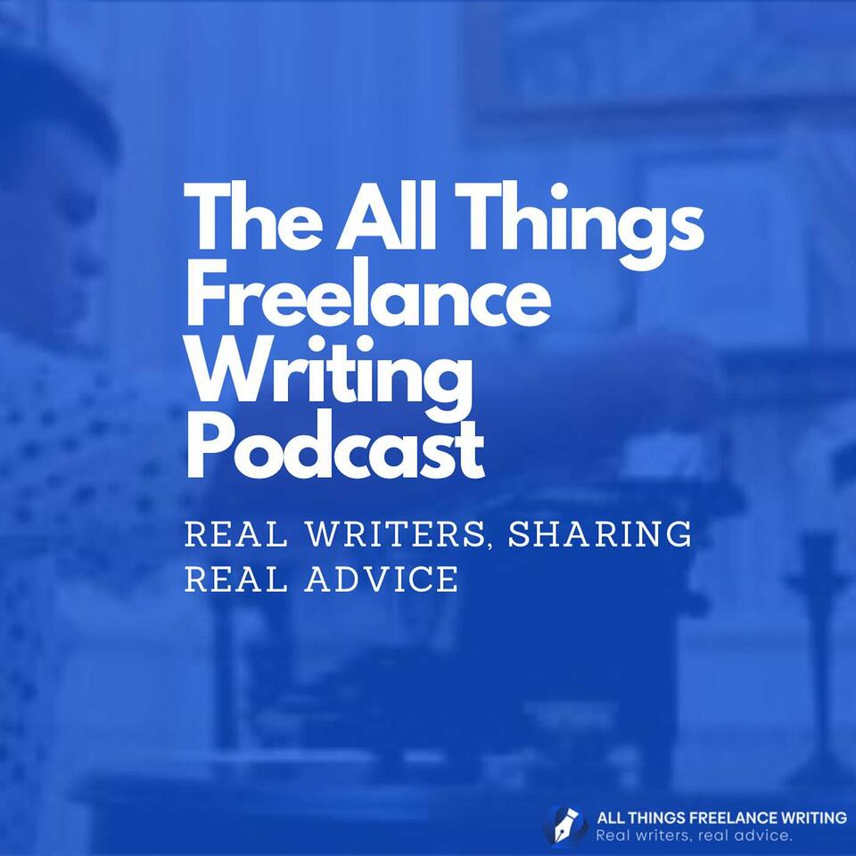 All Things Freelance Writing