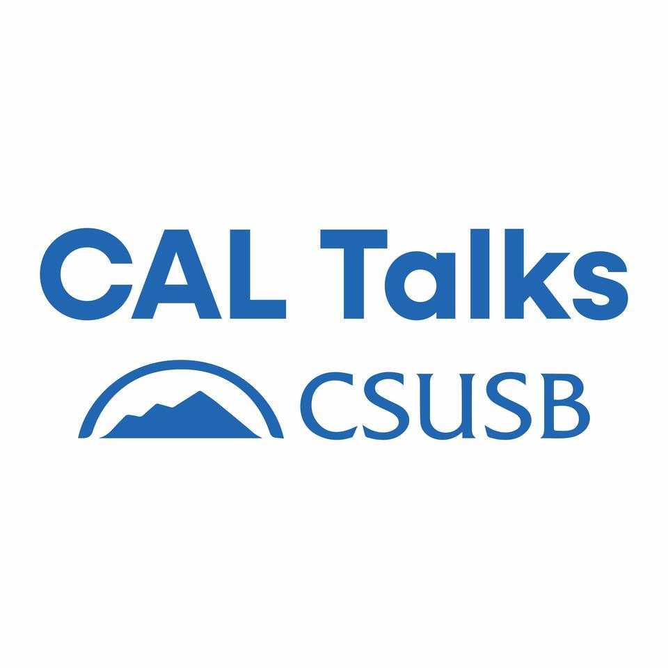 CSUSB CAL Talks