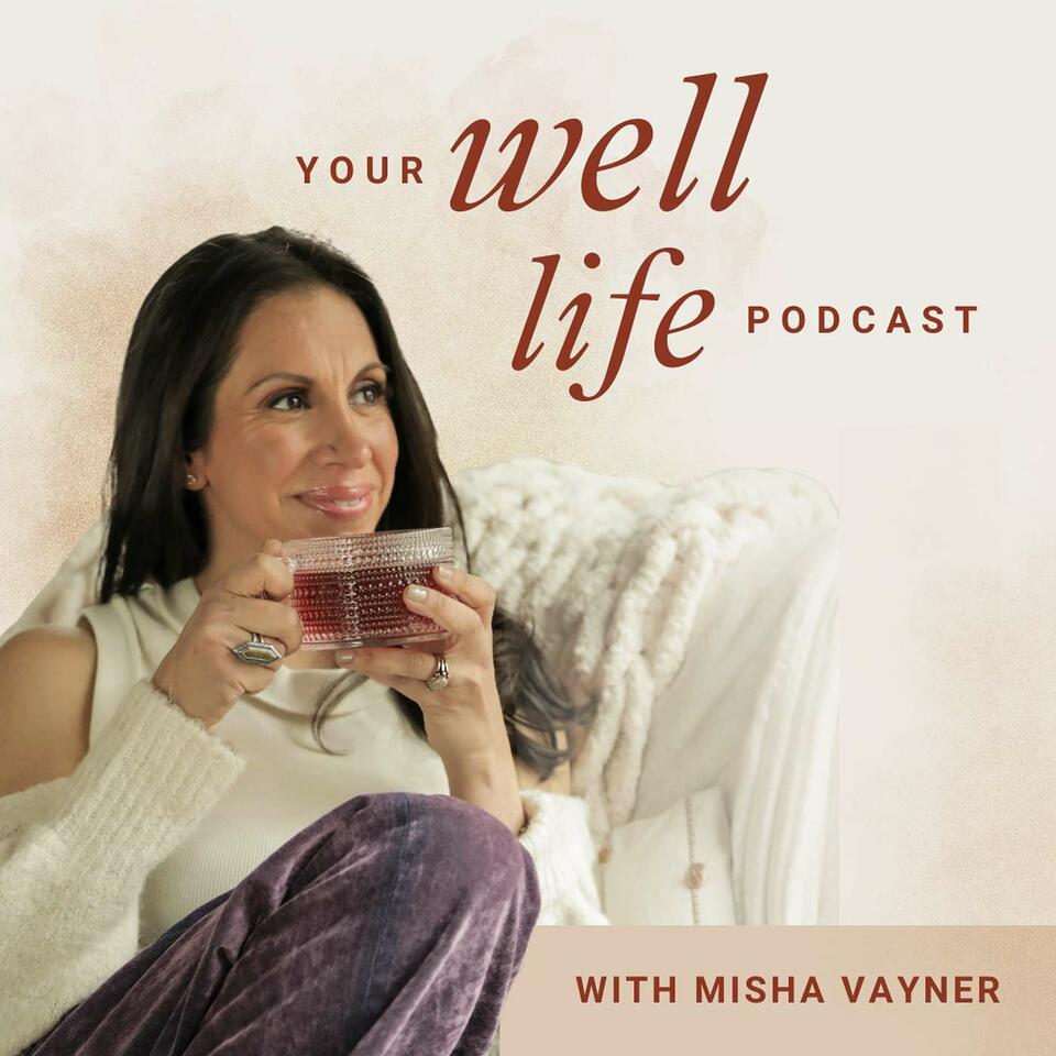 Your Well Life