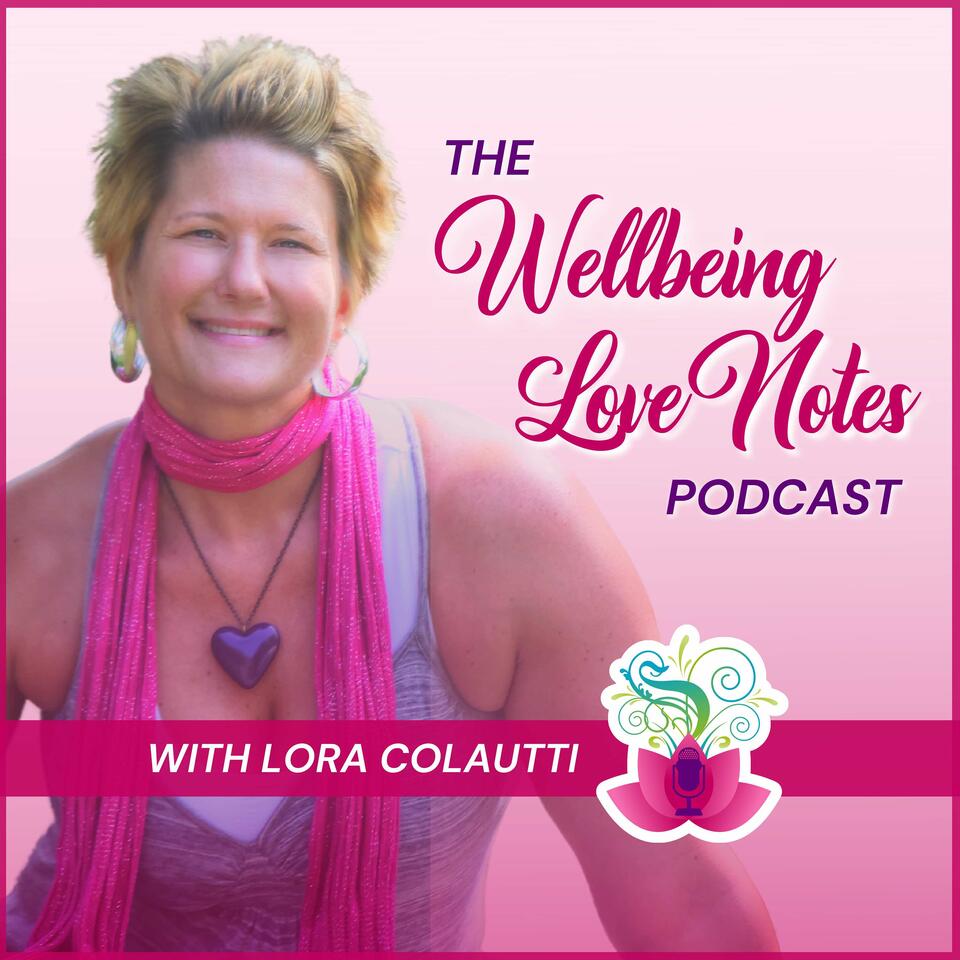 Wellbeing Love Notes