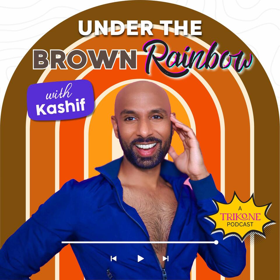 Under the Brown Rainbow with Kashif Harrison