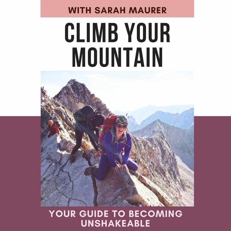 Climb Your Mountain