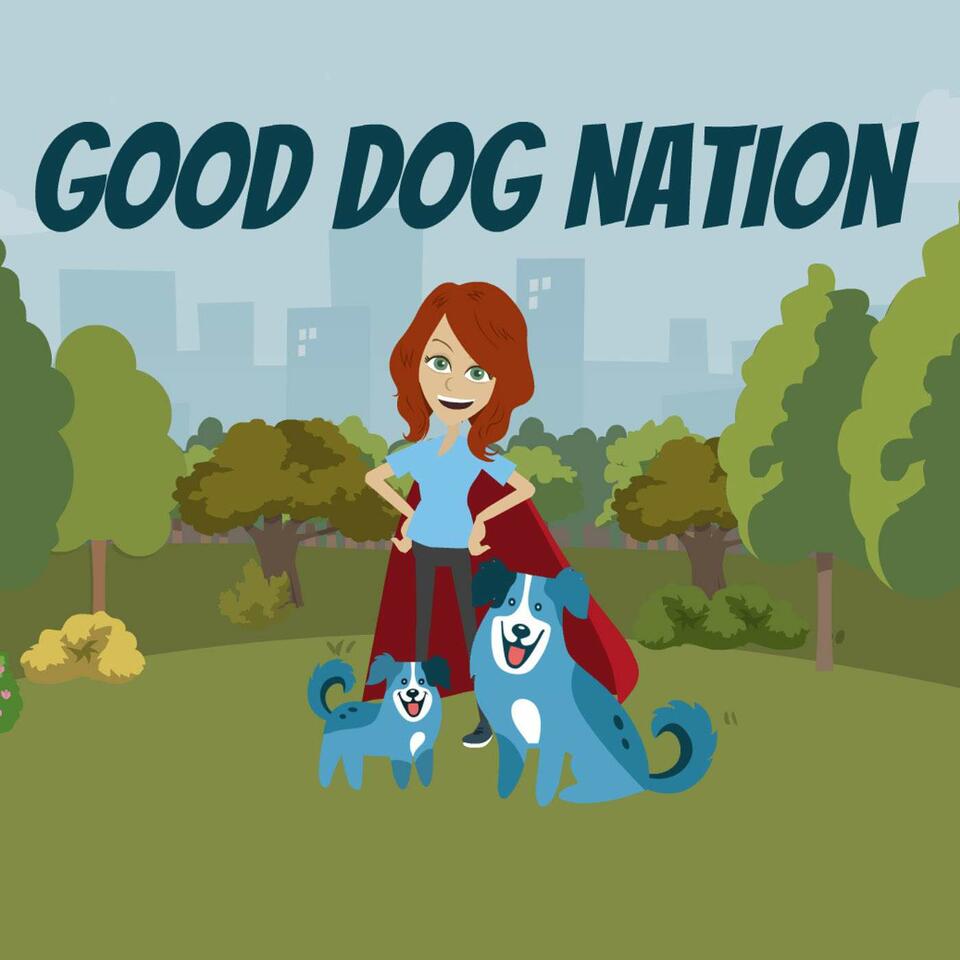 Good Dog Nation