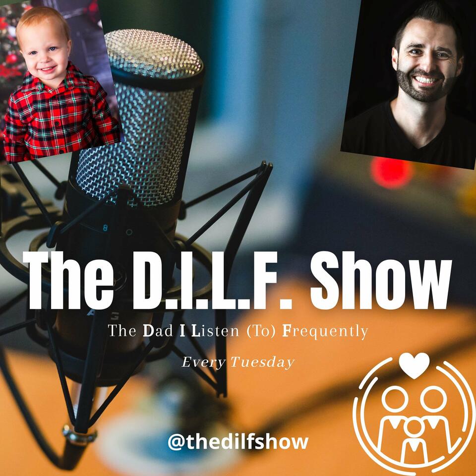 The D.I.L.F. Show