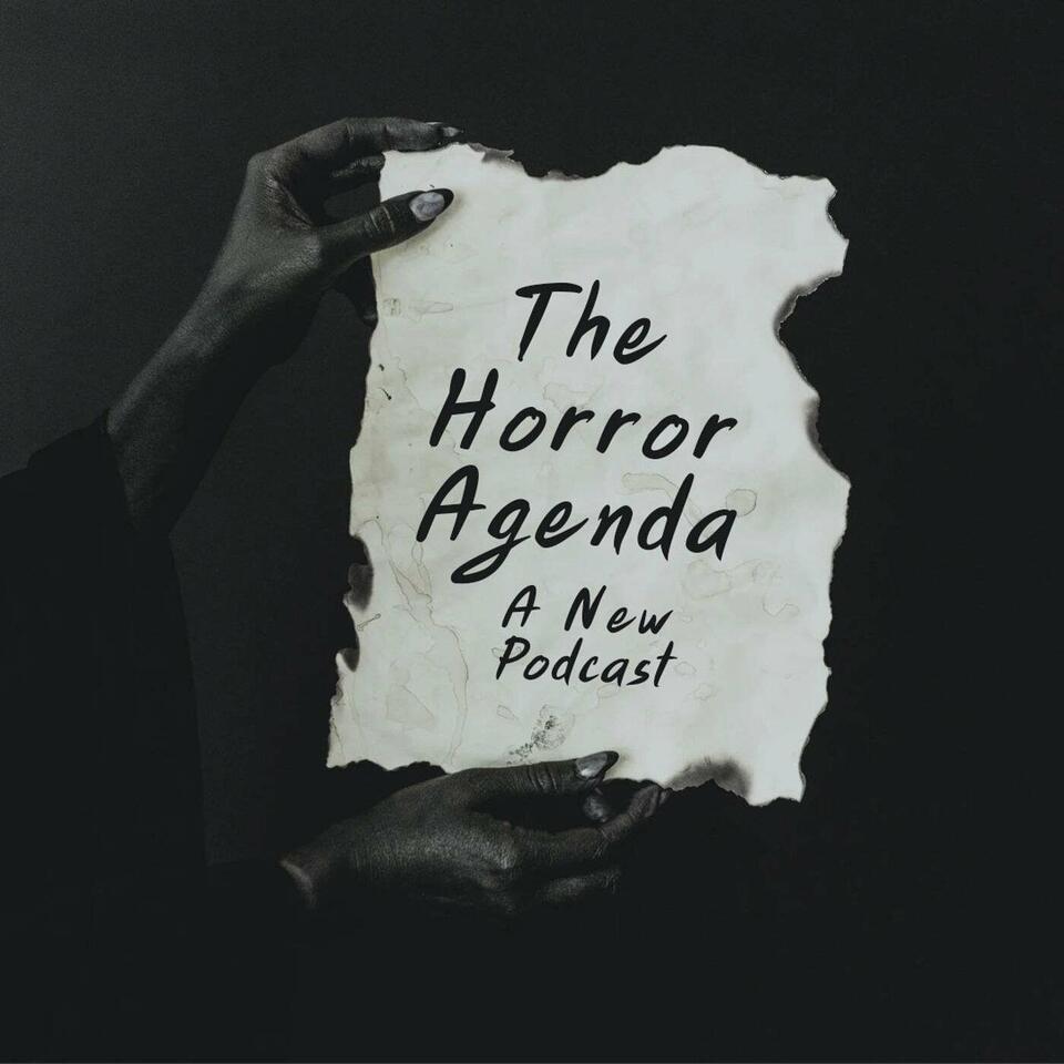 The Horror Agenda