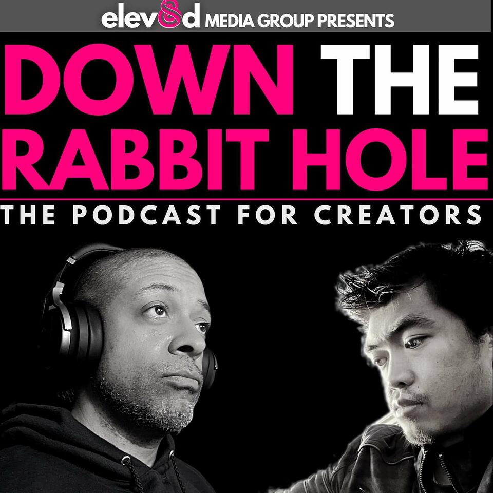 Down the Rabbit Hole