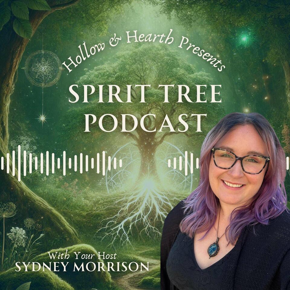 Spirit Tree Podcast