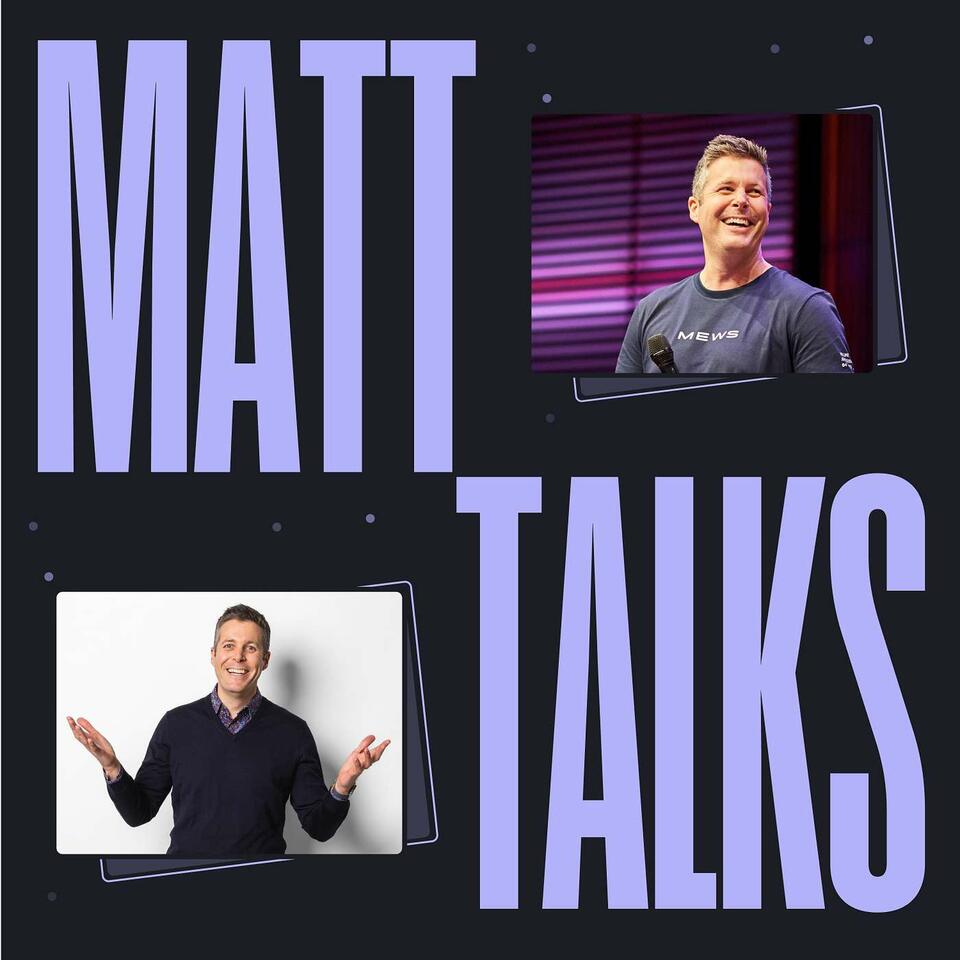 Matt Talks Hospitality