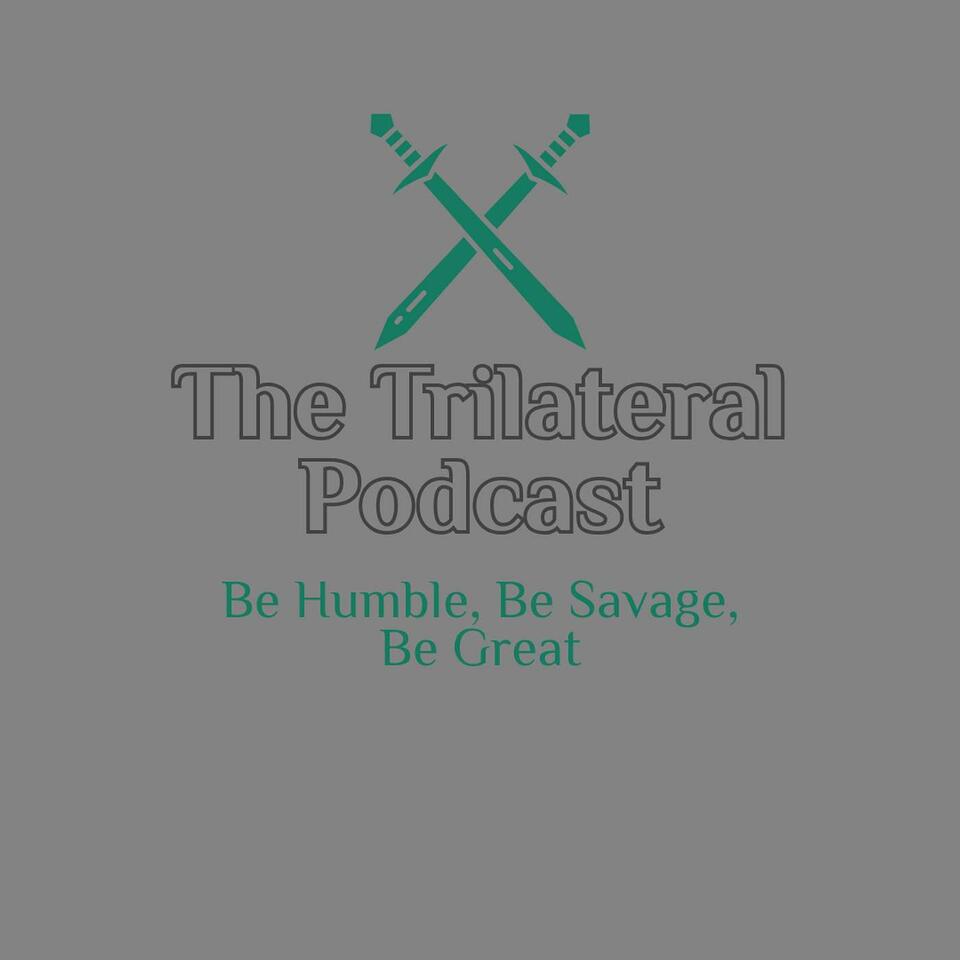 The Trilateral Podcast