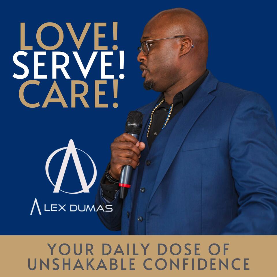 Love! Serve! Care!