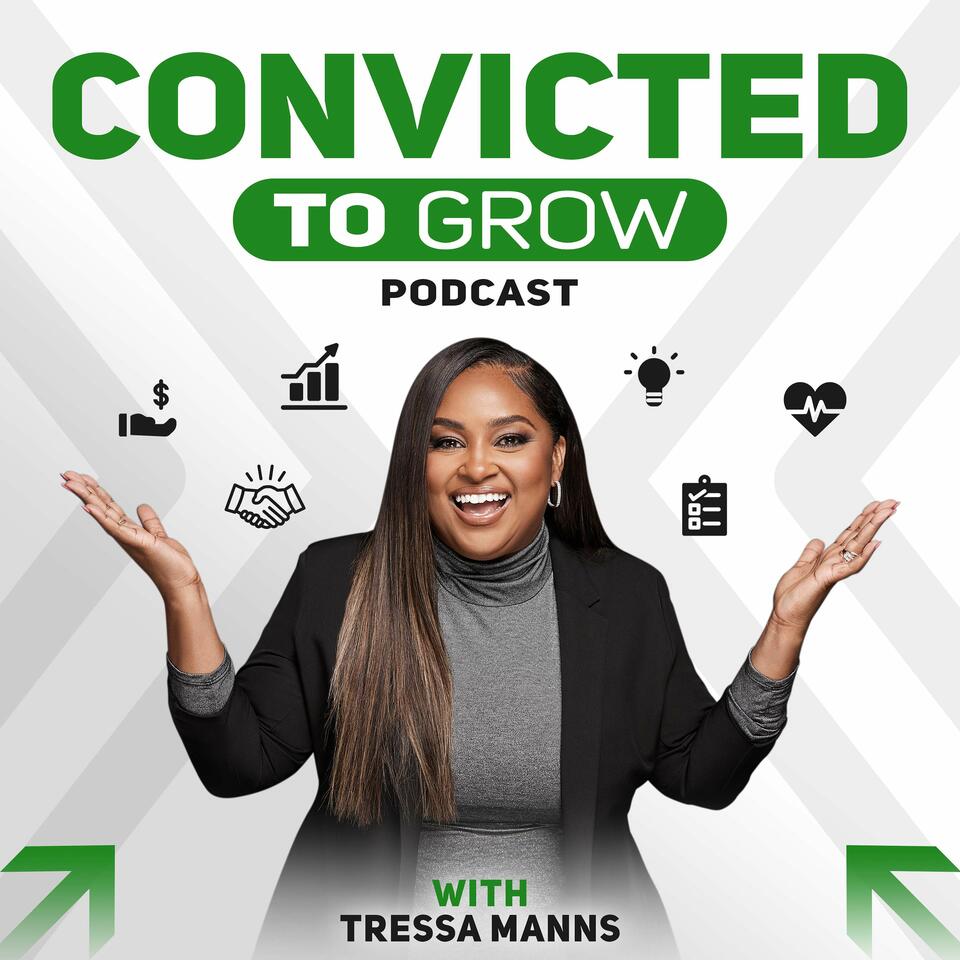 Convicted to Grow