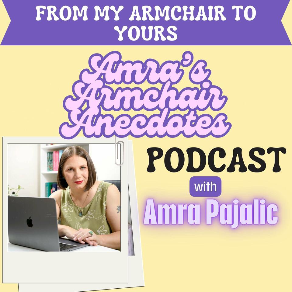 Amra 's Armchair Anecdotes