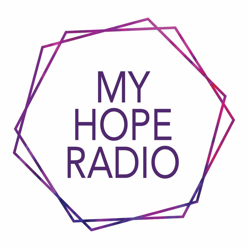 MyHopeRadio.com Podcast
