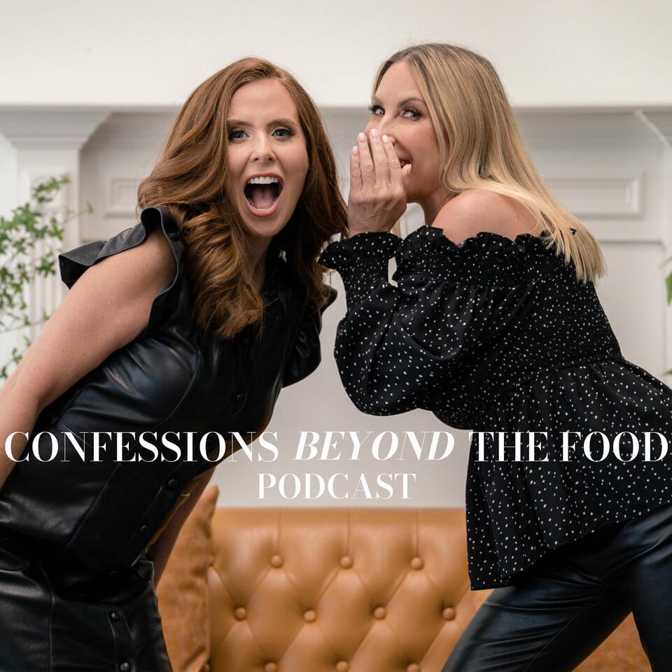 Confessions Beyond the Food