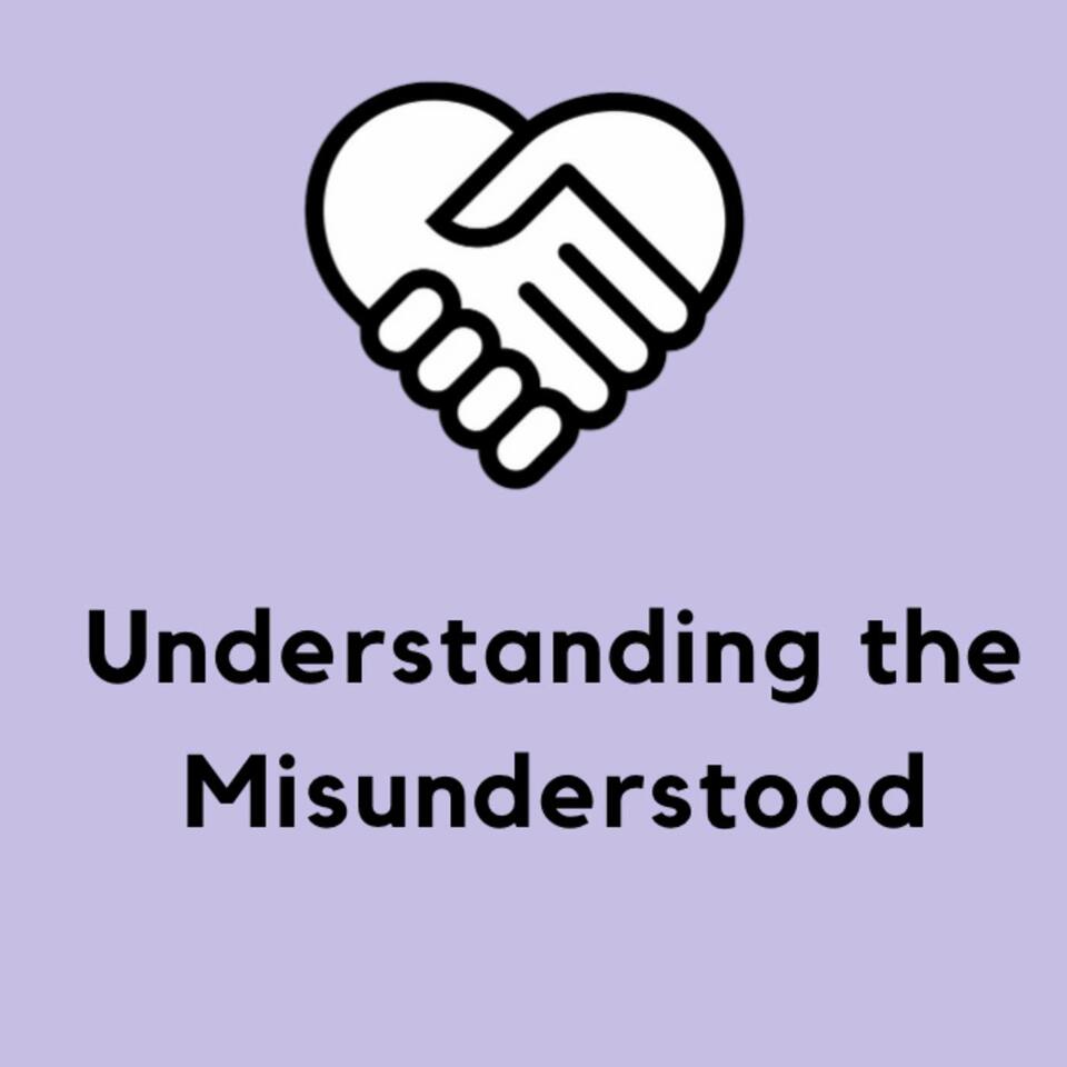 Understanding the Misunderstood
