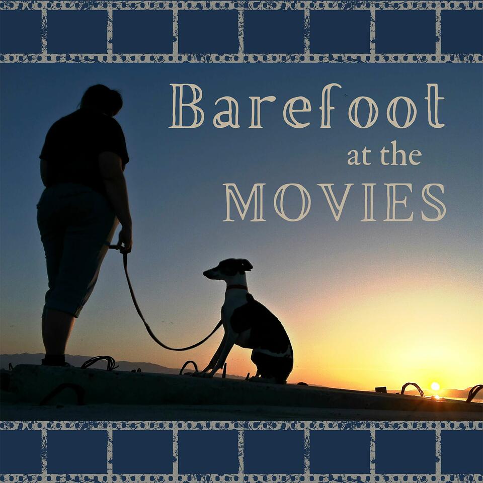 Barefoot at the Movies