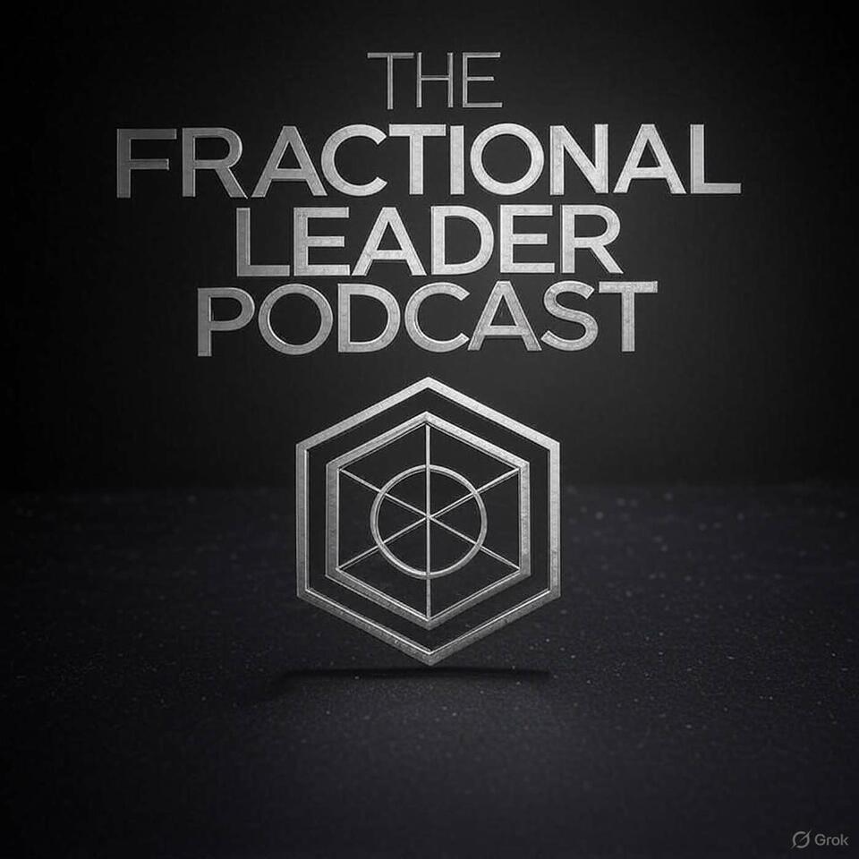 The Fractional Leader Podcast