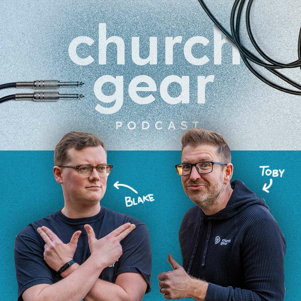 The ChurchGear Podcast