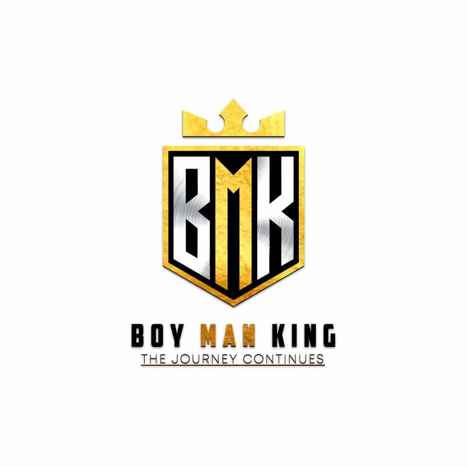 BoyManKing Podcast