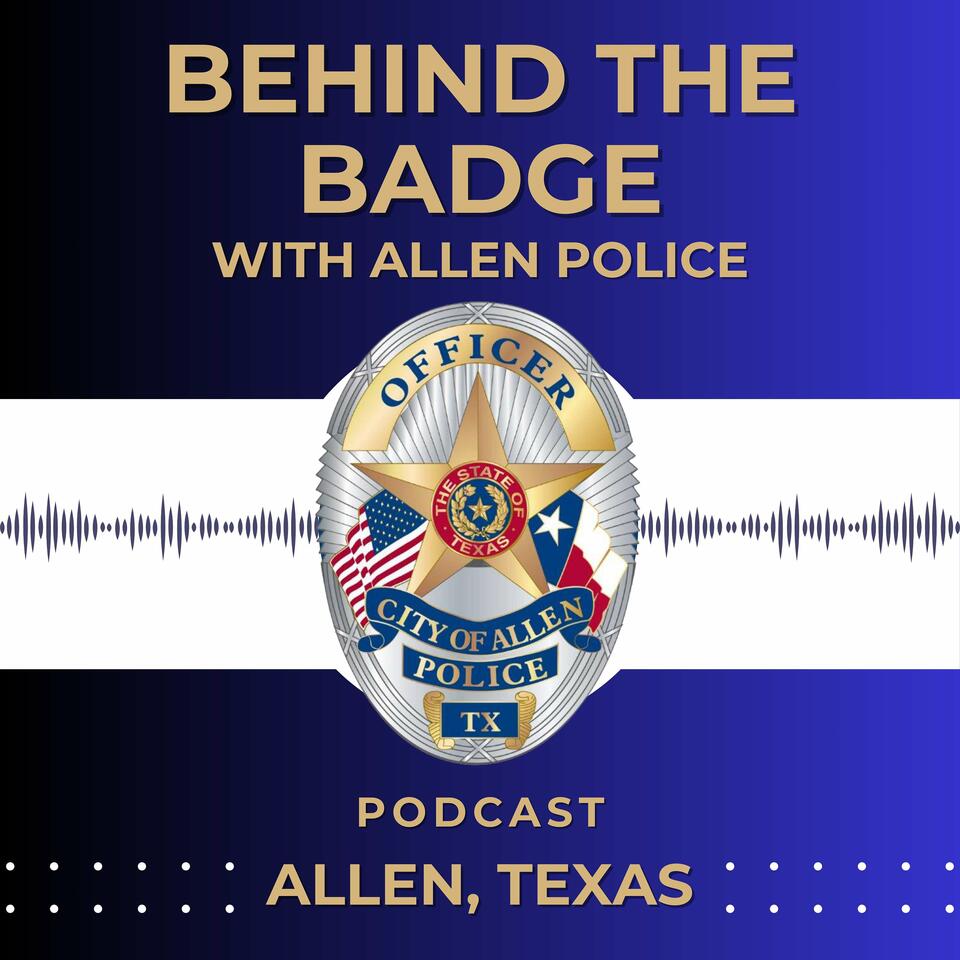 Allen Police: Behind the Badge
