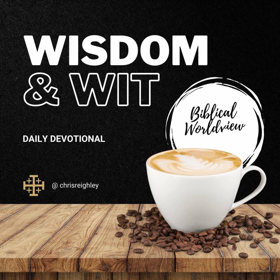 Wisdom & Wit