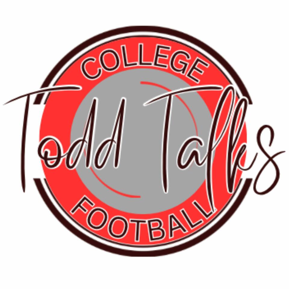 Todd Talks College Football