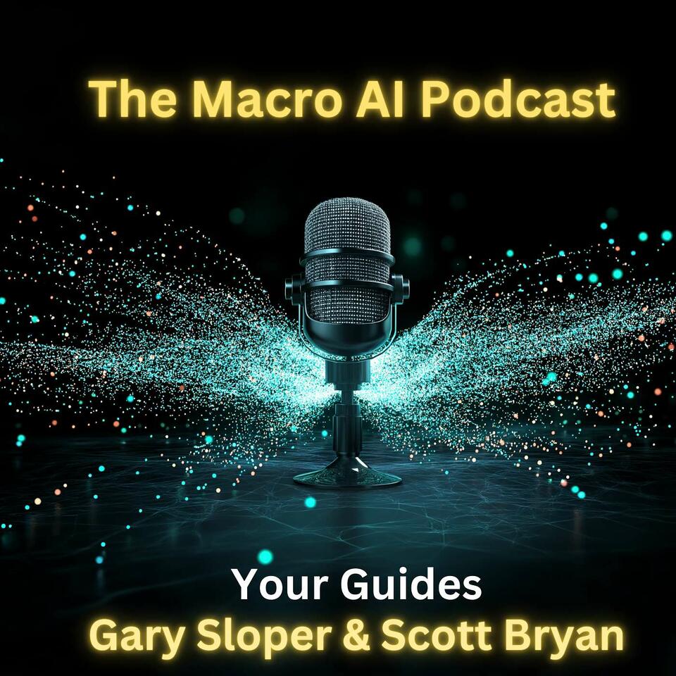 The Macro AI Podcast