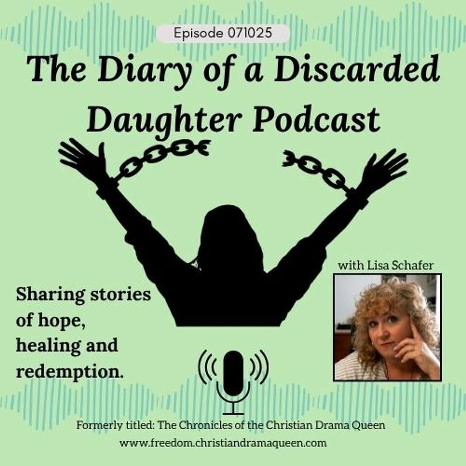 The Diary of a Discarded Daughter