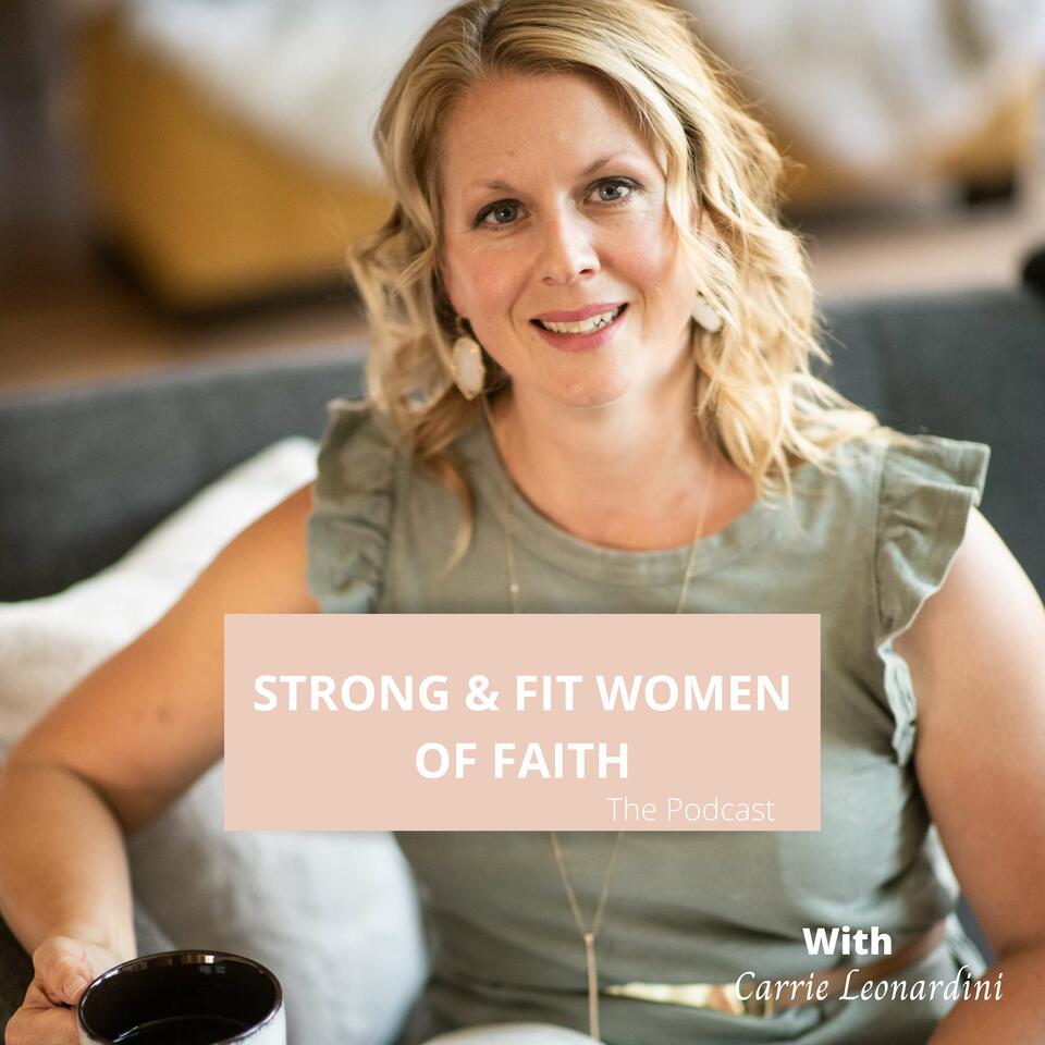 Strong & Fit Women Of Faith