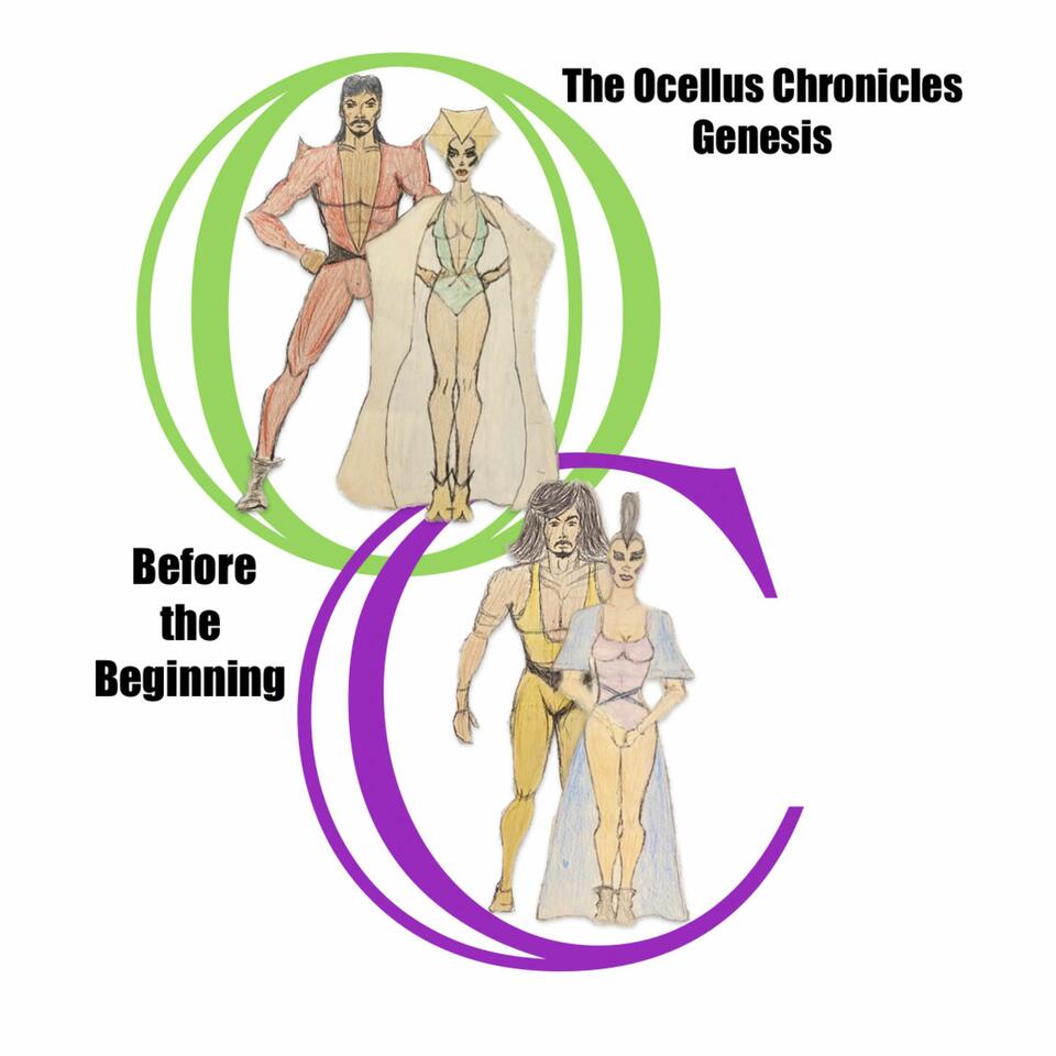 The Ocellus Chronicles - Genesis Before the Beginning