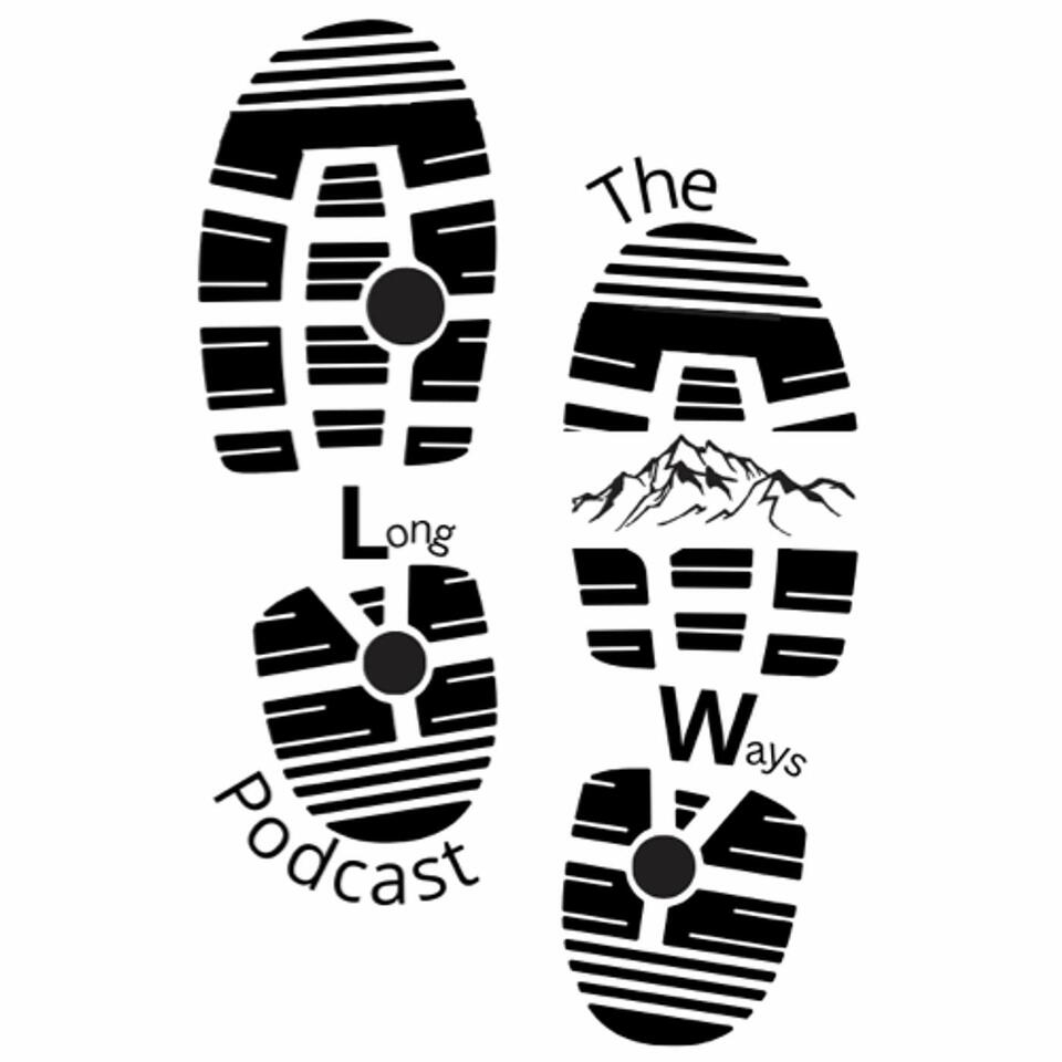 The Long Ways Podcast