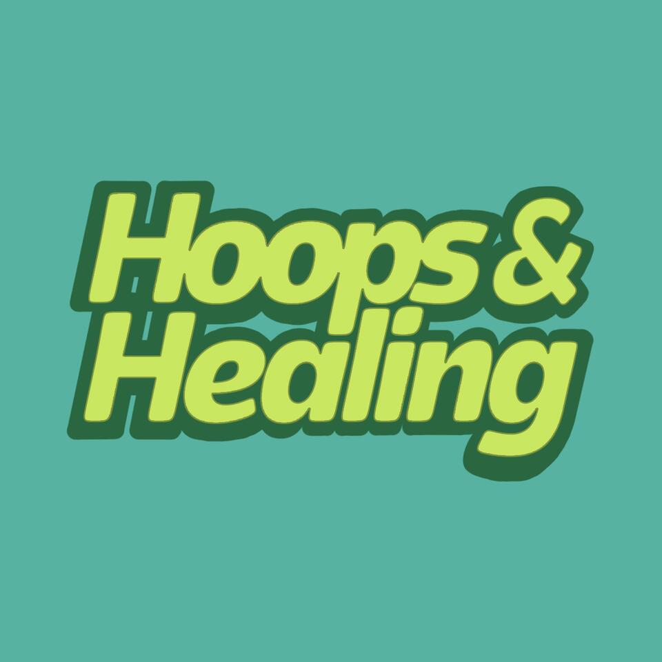 Hoops & Healing