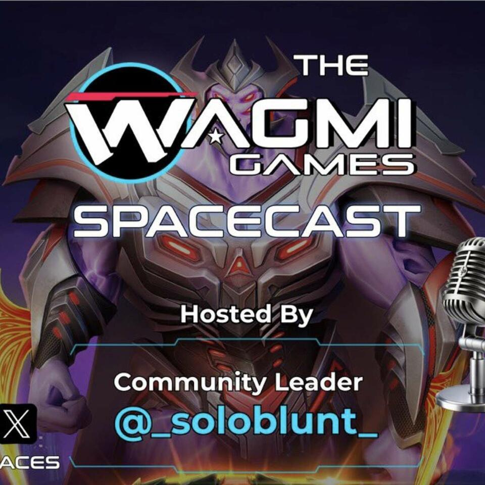 The Wagmi Games SpaceCast