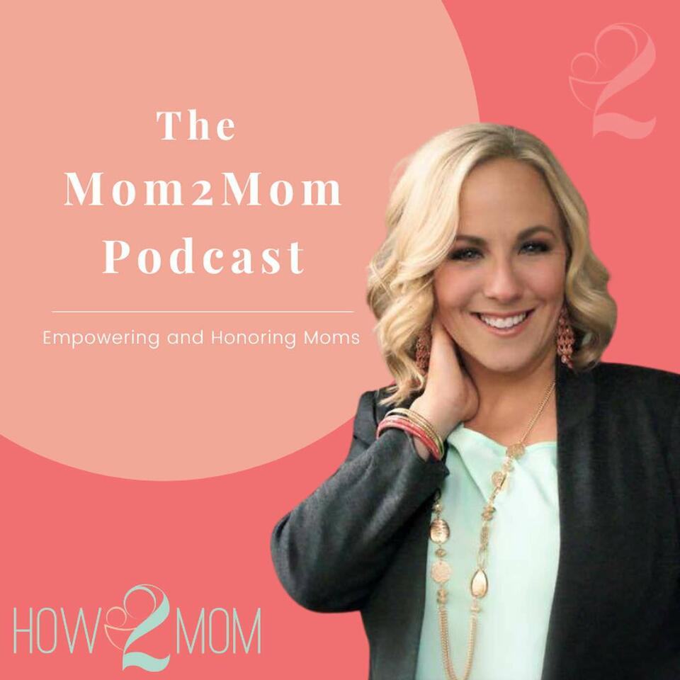 Mom2Mom Podcast