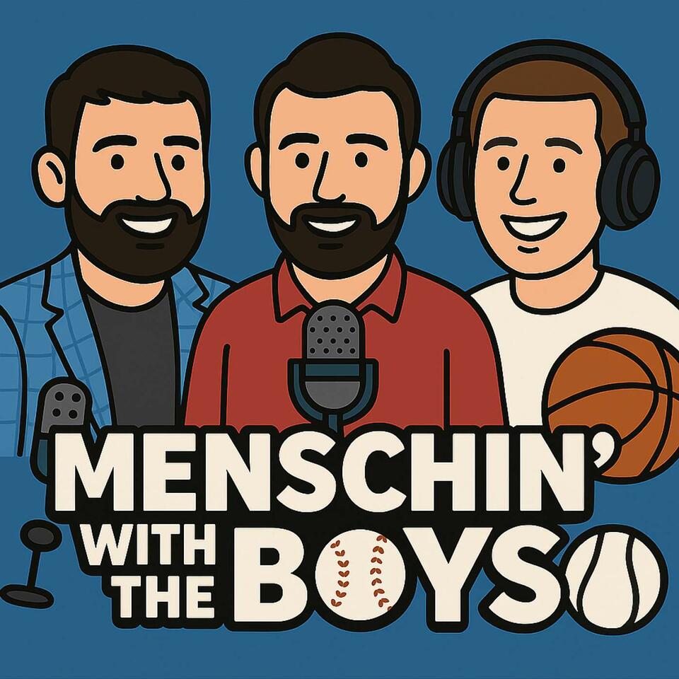Menschin with the Boys
