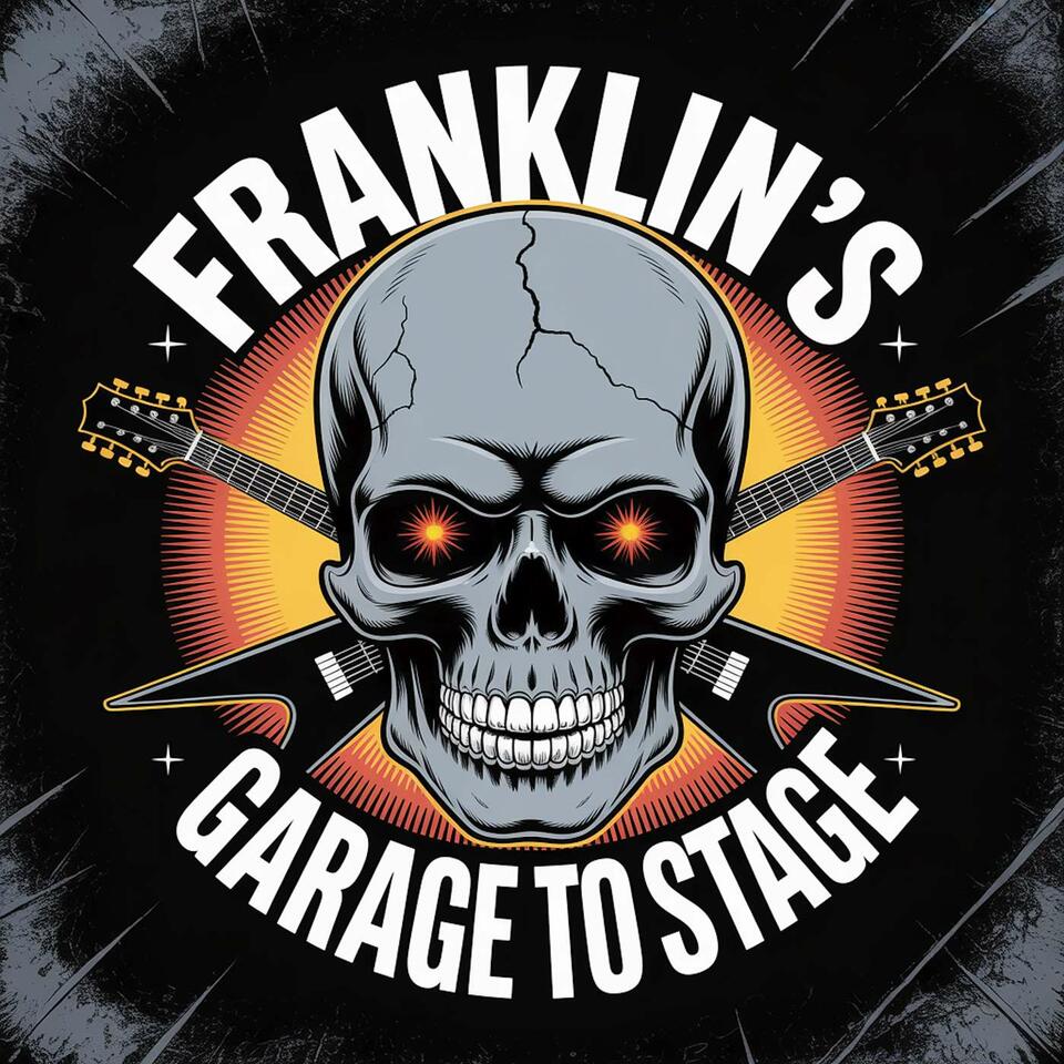Franklin's Garage to Stage