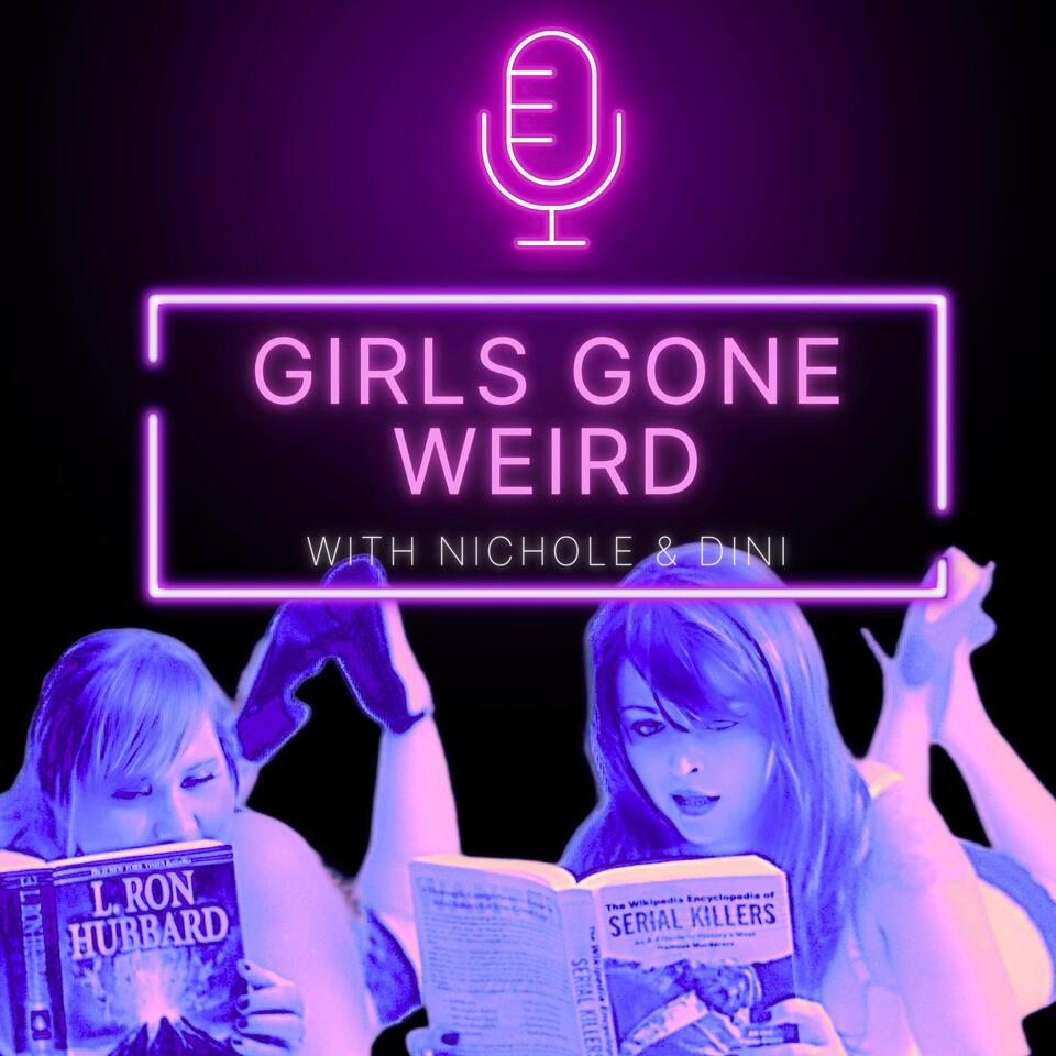Girls Gone Weird